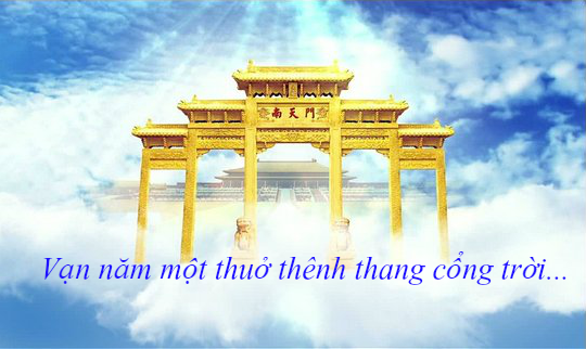 Vạn năm một thuở thênh thang cổng trời