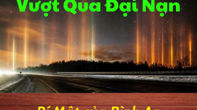 Vượt qua Đại nạn – Bí mật của Bình An