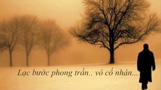 Lạc bước phong trần vô cố nhân