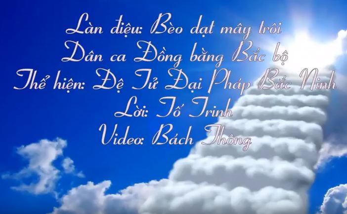 Thiên Thê (Chiếc thang bắc lên Trời) – Quan họ Bắc Ninh