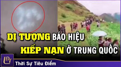 Dị tượng liên tiếp xuất hiện ở Trung Quốc báo hiệu kiếp nạn đang đến?