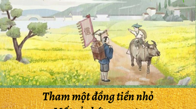 Tham một đồng tiền nhỏ, mất cả chức quan to